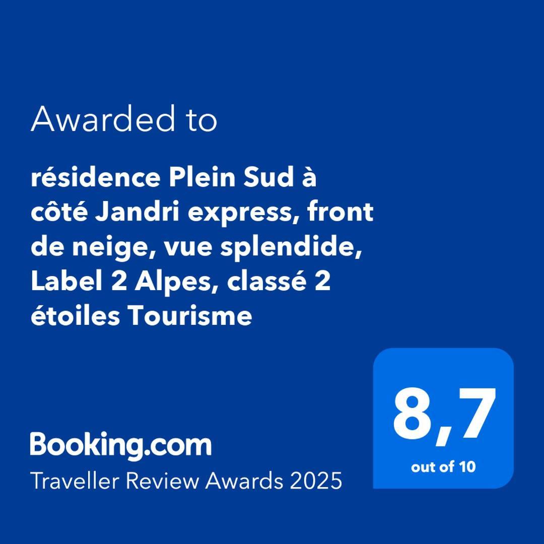 Residence Plein Sud A Cote Jandri Express, Front De Neige, Vue Splendide, Label 2 Alpes, Classe 2 Etoiles Tourisme Les Deux Alpes Bagian luar foto